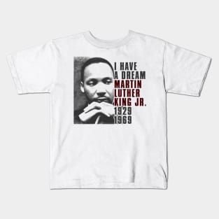 Martin Luther King Jr, I have a Dream, Black History Kids T-Shirt